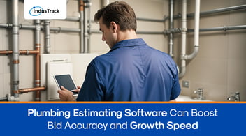 How Plumbing Estimating Software Can Boost Bid Accuracy and Growth Speed