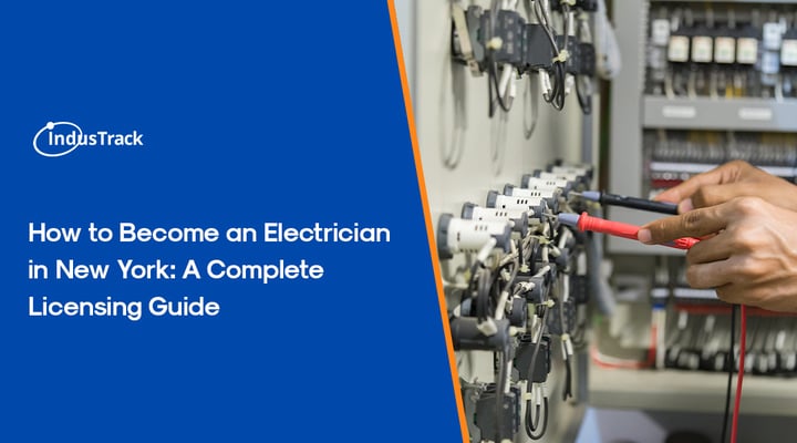 How to Become an Electrician in New York: A Complete Licensing Guide