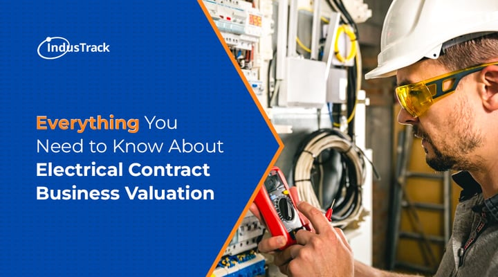 Everything You Need to Know About Electrical Contract Business Valuation.