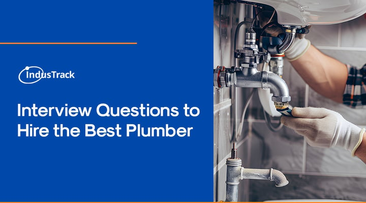 Top 14 Interview Questions to Hire the Best Plumber
